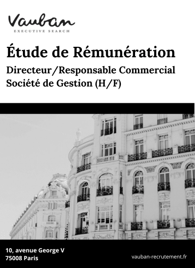 Étude de Rémunération : Le Profil Stratégique du Directeur / Responsable Commercial en Société de Gestion Immobilière
